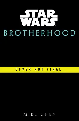 Star Wars: Testvériség - Star Wars: Brotherhood