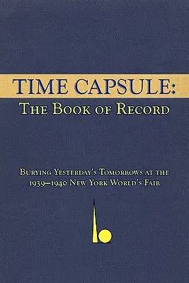 Időkapszula: A rekordok könyve - Time Capsule: The Book of Record