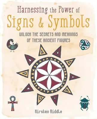 A jelek és szimbólumok erejének hasznosítása: Az ősi figurák titkainak és jelentéseinek feltárása - Harnessing the Power of Signs & Symbols: Unlock the Secrets and Meanings of These Ancient Figures