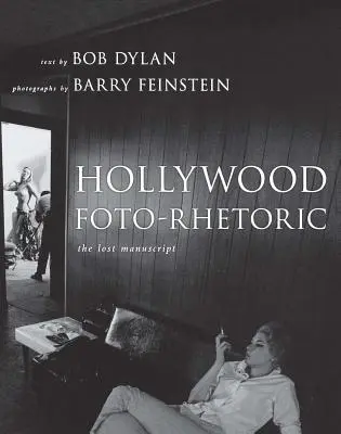 Hollywoodi fotóretorika: Az elveszett kézirat - Hollywood Foto-Rhetoric: The Lost Manuscript