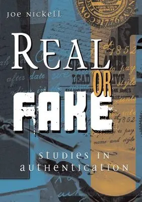 Valódi vagy hamis: Tanulmányok a hitelesítésről - Real or Fake: Studies in Authentication