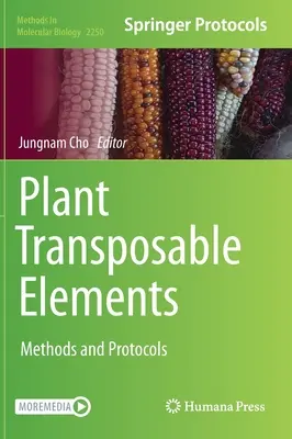 Növényi átváltható elemek: Módszerek és protokollok - Plant Transposable Elements: Methods and Protocols