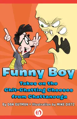 Funny Boy felveszi a harcot a csevegő sajtokkal Chattanoogából - Funny Boy Takes on the Chitchatting Cheeses from Chattanooga