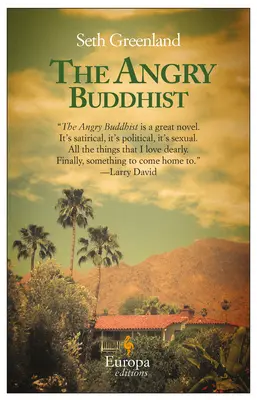 A dühös buddhista - The Angry Buddhist