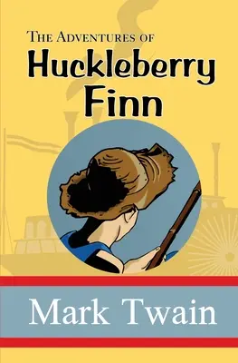 Huckleberry Finn kalandjai - The Adventures of Huckleberry Finn