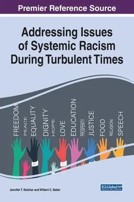 A rendszerszintű rasszizmus problémáinak kezelése viharos időkben - Addressing Issues of Systemic Racism During Turbulent Times