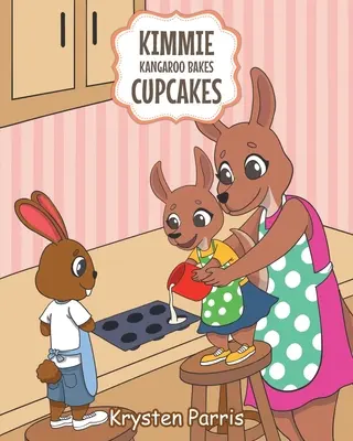 Kimmie kenguru süteményeket süt - Kimmie Kangaroo Bakes Cupcakes