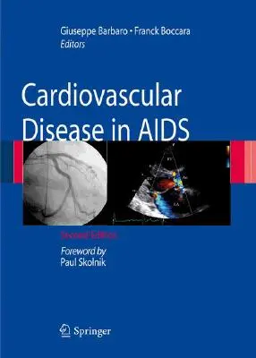 Szív- és érrendszeri betegségek az AIDS-ben - Cardiovascular Disease in AIDS