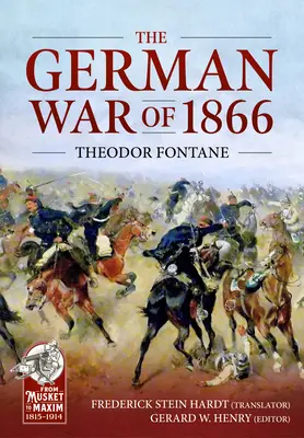 Az 1866-os német háború: A cseh és morva hadjárat - The German War of 1866: The Bohemian and Moravian Campaign