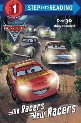 Régi versenyzők, új versenyzők (Disney/Pixar Cars 3) - Old Racers, New Racers (Disney/Pixar Cars 3)