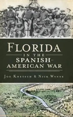 Florida ve španělsko-americké válce - Florida in the Spanish American War