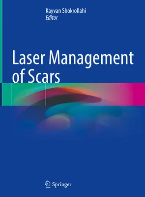 A hegek lézeres kezelése - Laser Management of Scars