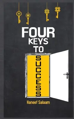 A siker négy kulcsa - Four Keys to Success