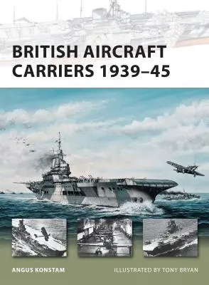 Brit repülőgép-hordozók 1939-45 - British Aircraft Carriers 1939-45