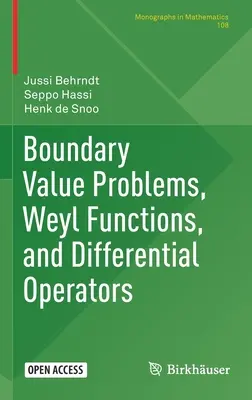 Határértékproblémák, Weyl-funkciók és differenciáloperátorok - Boundary Value Problems, Weyl Functions, and Differential Operators