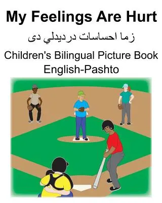 English-Pashto My Feelings Are Hurt Gyermek kétnyelvű képeskönyv - English-Pashto My Feelings Are Hurt Children's Bilingual Picture Book