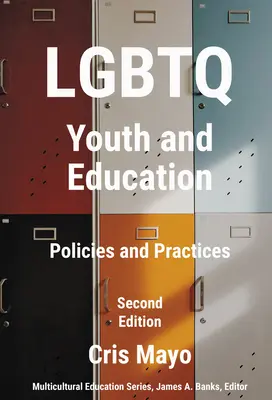 LMBTQ fiatalok és az oktatás: Politikák és gyakorlatok - LGBTQ Youth and Education: Policies and Practices