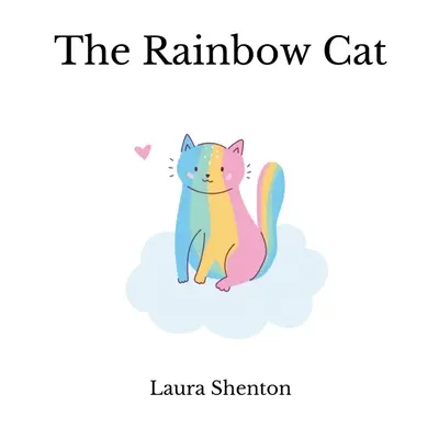 A szivárványos macska - The Rainbow Cat