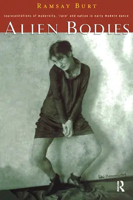 Idegen testek: A modernitás, a 