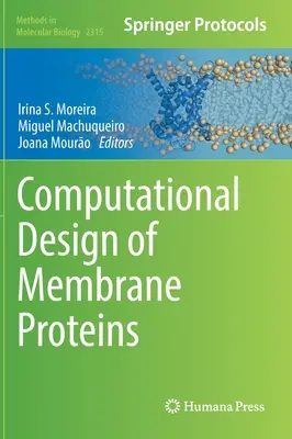 Membránfehérjék számítógépes tervezése - Computational Design of Membrane Proteins