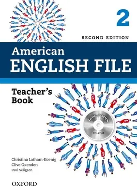 American English File 2e 2 Tanári könyv: Tesztelő programmal - American English File 2e 2 Teacher Book: With Testing Program