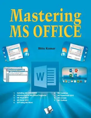 Az MS Office elsajátítása - Mastering MS Office