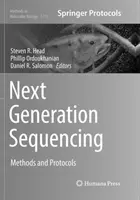 Következő generációs szekvenálás: Módszerek és protokollok - Next Generation Sequencing: Methods and Protocols