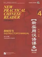 New Practical Chinese Reader vol. 4 - Oktatói kézikönyv - New Practical Chinese Reader vol.4 - Instructor's Manual