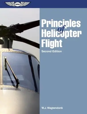 A helikopteres repülés alapelvei - Principles of Helicopter Flight