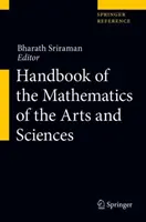 A művészetek és a tudományok matematikájának kézikönyve - Handbook of the Mathematics of the Arts and Sciences