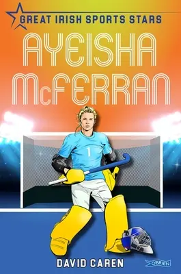 Ayeisha McFerran: Nagy ír sportcsillagok - Ayeisha McFerran: Great Irish Sports Stars