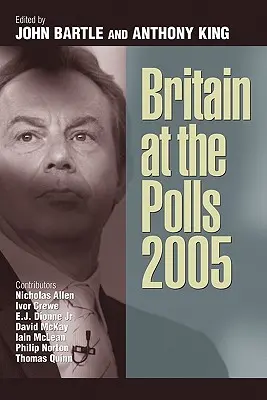 Nagy-Britannia a választásokon 2005 - Britain at the Polls 2005