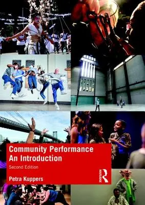 Komunitní představení: An Introduction - Community Performance: An Introduction