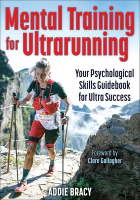 Mentális edzés az ultrafutáshoz - Mental Training for Ultrarunning