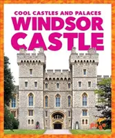 Windsori kastély - Windsor Castle