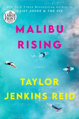 Malibu Rising