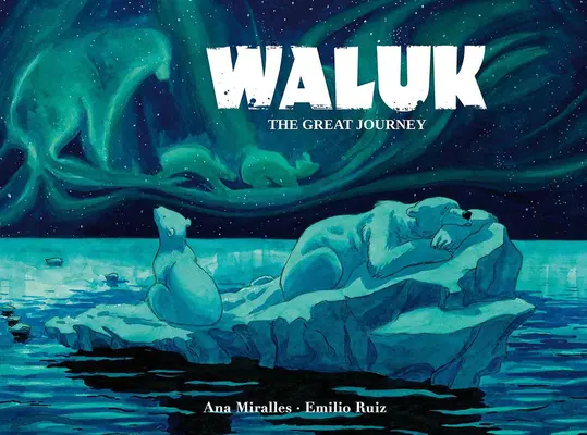 Waluk: A nagy utazás - Waluk: The Great Journey