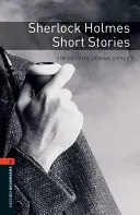 Oxford Bookworms Library: Level 2:: Sherlock Holmes novellák - Oxford Bookworms Library: Level 2:: Sherlock Holmes Short Stories