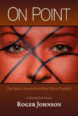 On Point: Egy csapat útja a bányászlányoktól a gepárdokig - On Point: One Team's Journey from Miner Girls to Cheetahs