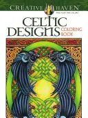Creative Haven Celtic Designs Színezőkönyv - Creative Haven Celtic Designs Coloring Book