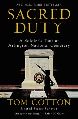 Szent kötelesség: Egy katona túrája az Arlingtoni Nemzeti Temetőben - Sacred Duty: A Soldier's Tour at Arlington National Cemetery