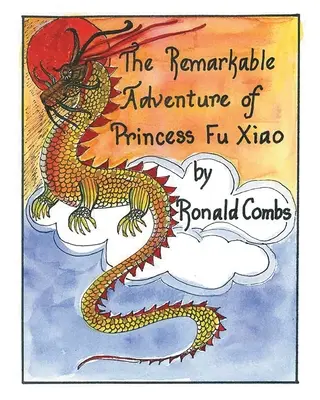 Fu Hsziao hercegnő figyelemre méltó kalandja - The Remarkable Adventure of Princess Fu Xiao