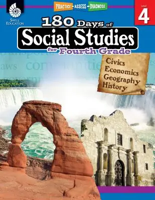 180 nap társadalomtudomány a negyedik osztály számára: Gyakorlás, értékelés, diagnózis - 180 Days of Social Studies for Fourth Grade: Practice, Assess, Diagnose