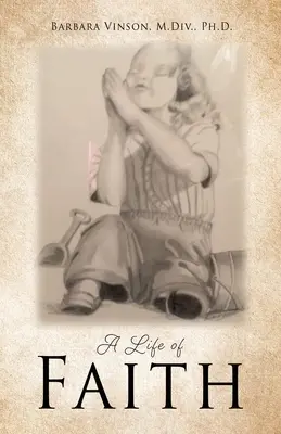 A hit élete - A Life of Faith
