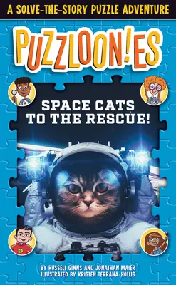 Puzzlooies! Űrmacskák a megmentéshez: A Solve-The-Story Puzzle Adventure - Puzzlooies! Space Cats to the Rescue: A Solve-The-Story Puzzle Adventure