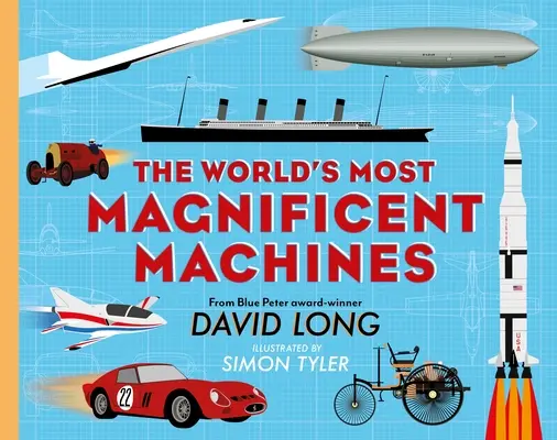 A világ legcsodálatosabb gépei - The World's Most Magnificent Machines