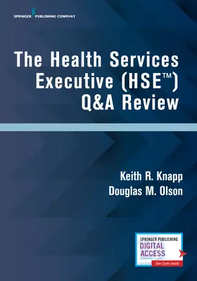 Az Egészségügyi Szolgáltatások Végrehajtójának (Hse) Q&A felülvizsgálata - The Health Services Executive (Hse) Q&A Review