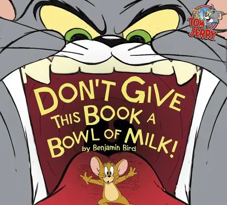 Ne adj ennek a könyvnek egy tál tejet! - Don't Give This Book a Bowl of Milk!