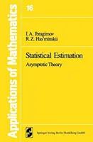 Statisztikai becslés - aszimptotikus elmélet - Statistical Estimation - Asymptotic Theory