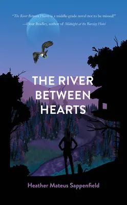 A folyó a szívek között - The River Between Hearts